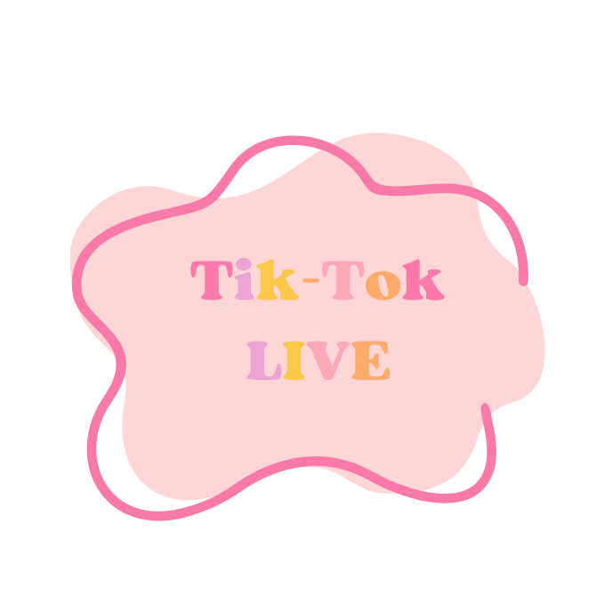 Tik-Tok LIVE