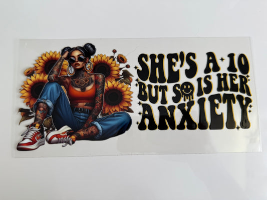 16oz Wrap - TATTOO GIRL SHES A 10 BUT SO IS HER ANXIETY