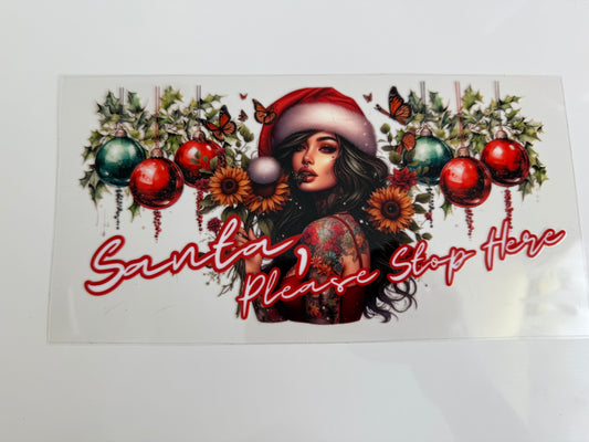 16oz Wrap - TATTOO GIRL - SANTA PLEASE STOP HERE